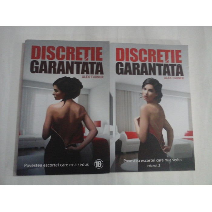 DISCRETIE GARANTATA - (2 VOL) - ALEX TURNER DISCRETIE GARANTATA - (2 VOL) - ALEX TURNER